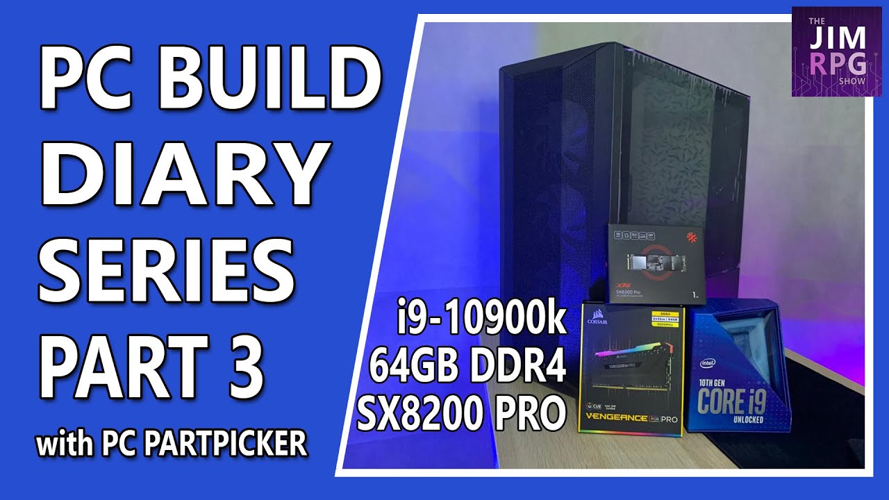 PC Build Diary Series Part 3 - Finally got some parts! i9-10900k, 64GB DDR4, parts discussion.