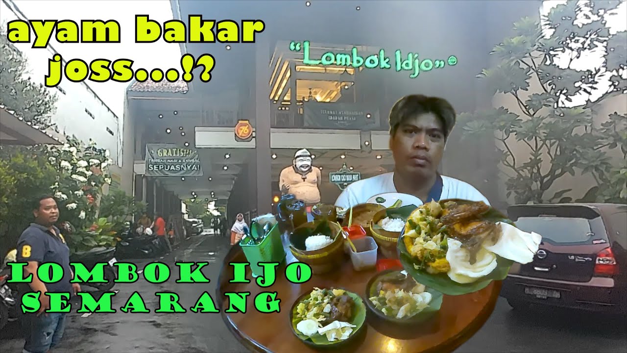 Ayam Bakar Pedas Lombok Ijo Semarang | Lombok Ijo | Semarang
