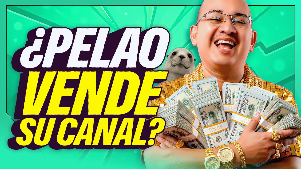 &iquest;PELAO VENDE SU CANAL DE STREAMING? | 