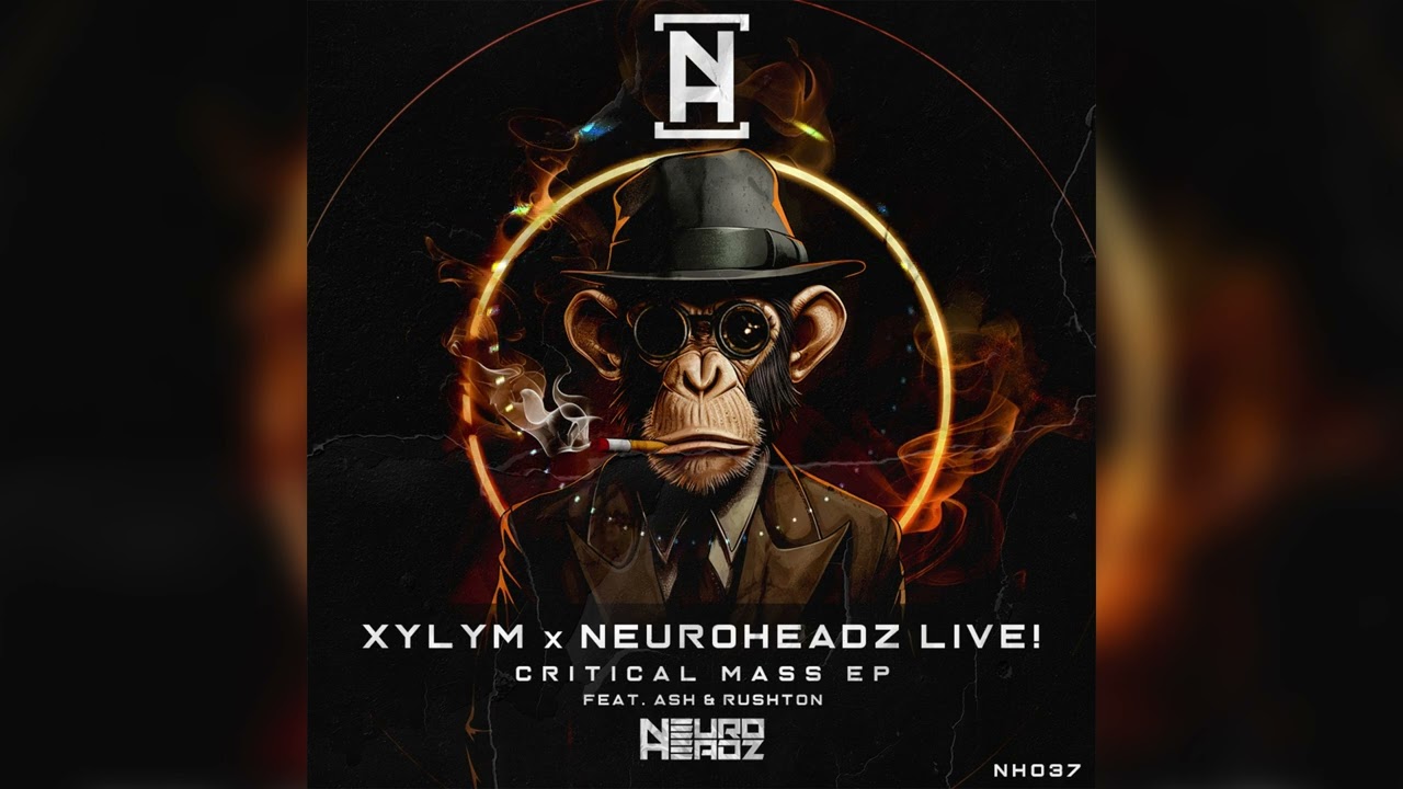 XYLYM - Critical Mass [NEUROHEADZ] [NH037]