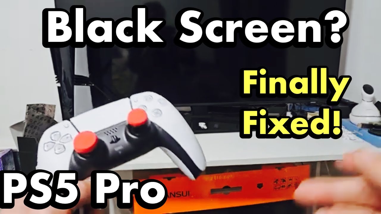 PS5 Pro: Black Screen? FIXED!