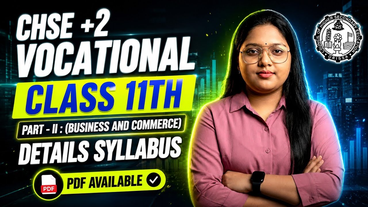 CHSE Class 11 Vocational Commerce Syllabus 2026-27 | +2 1st Year Business & Commerce Syllabus PDF
