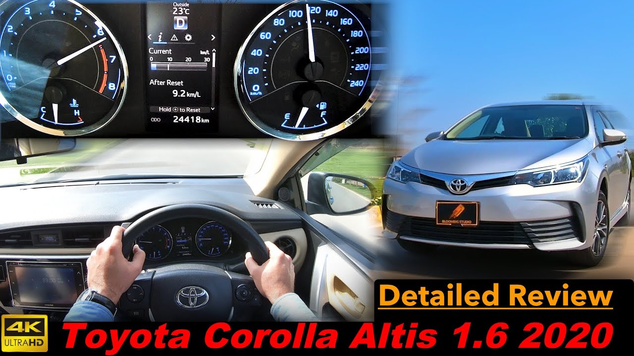 Toyota Corolla Altis 1.6 2020 Detailed Review, Pakistan | Best PKDM Sedan in 2020?