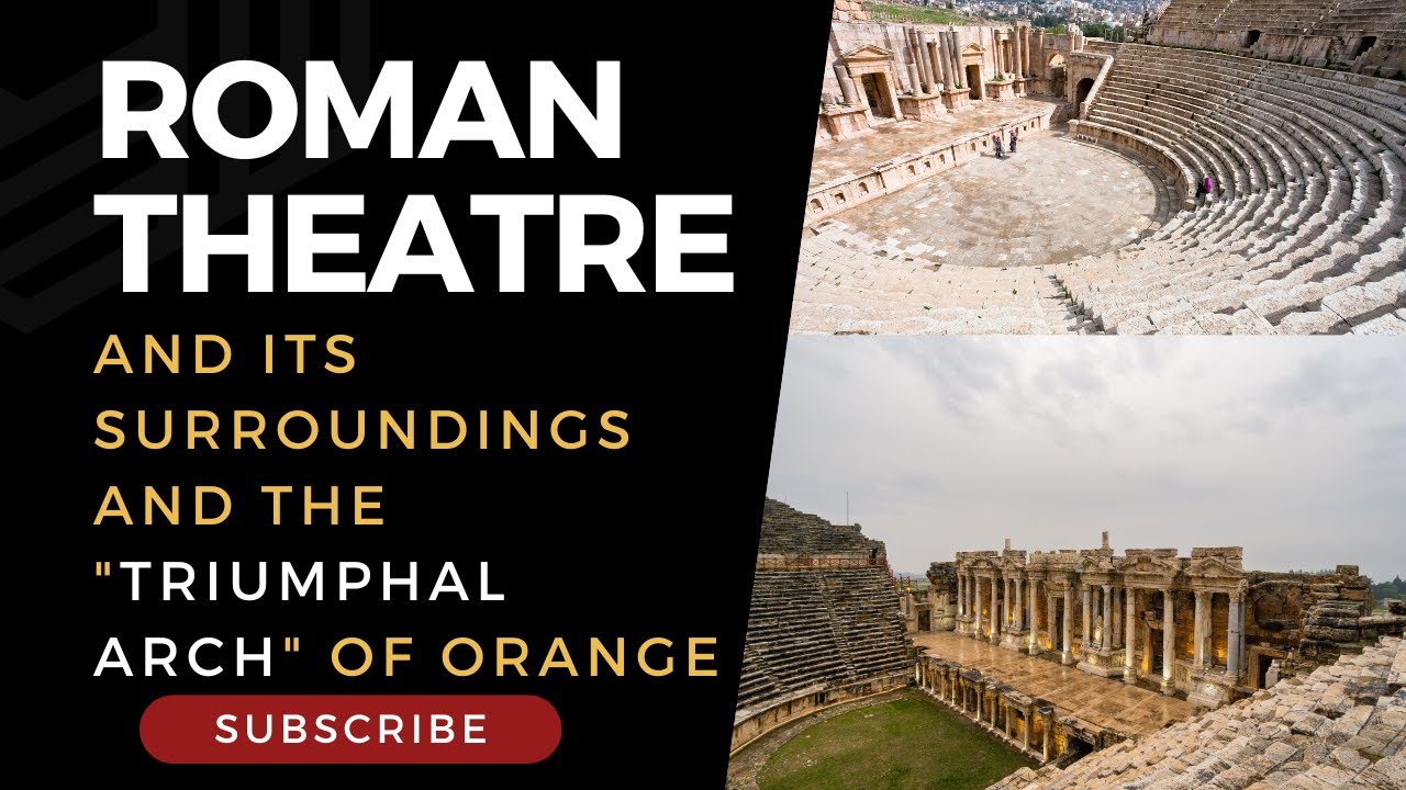 Roman Theatre and its Surroundings and the 