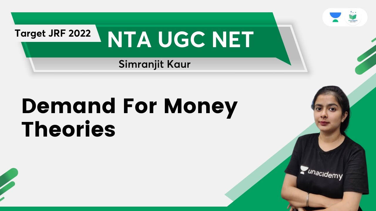 Demand For Money Theories | NTA UGC NET | Simranjit Kaur