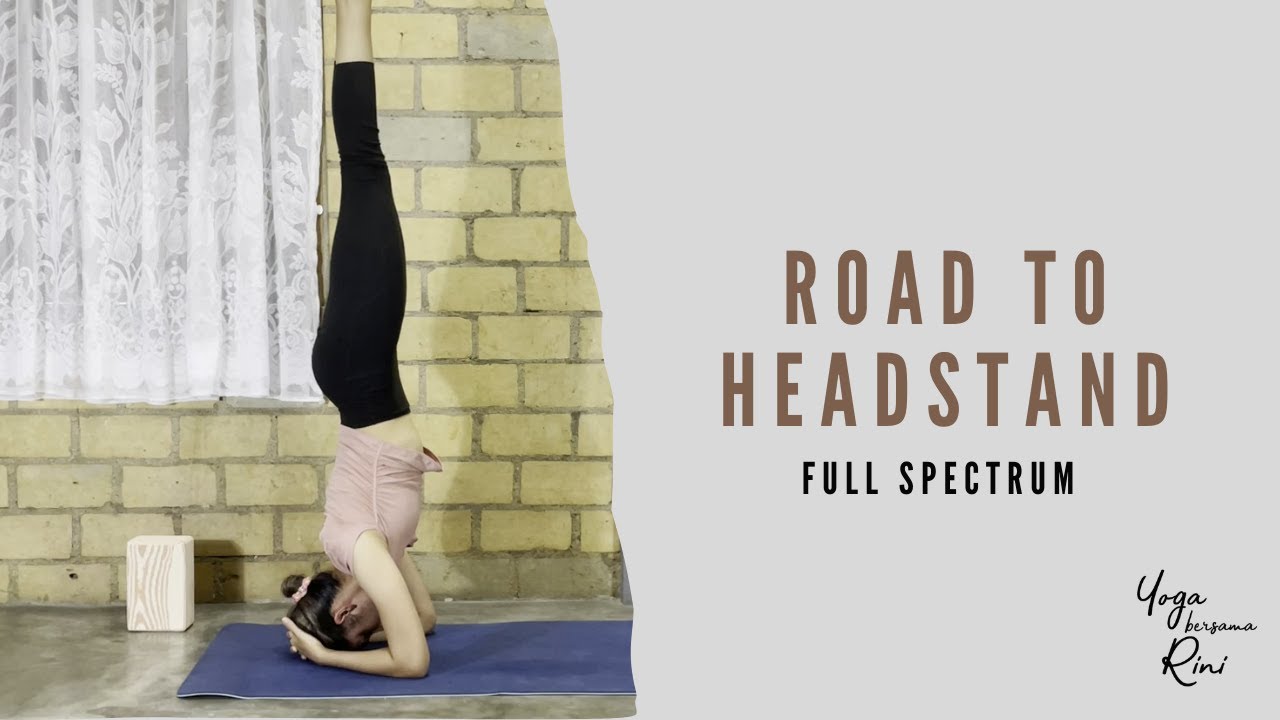 Full Spectrum - Road to Headstand