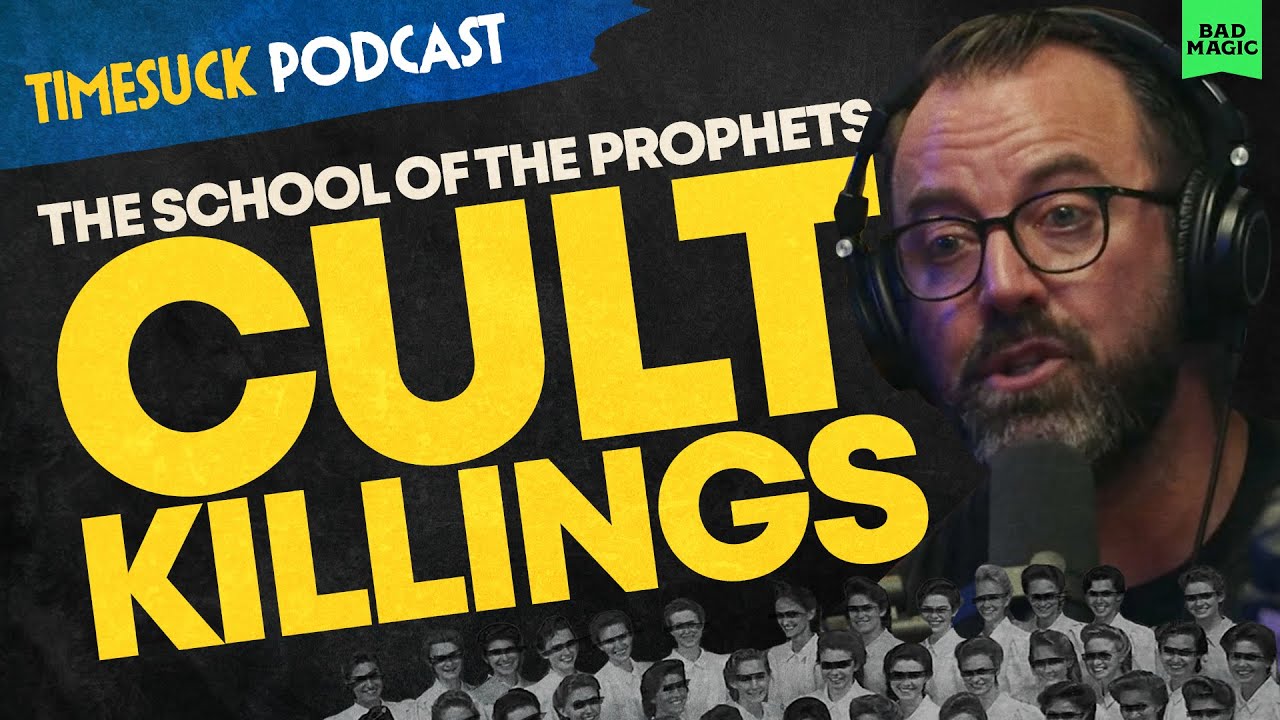 Timesuck | The School of The Prophets Cult Killings