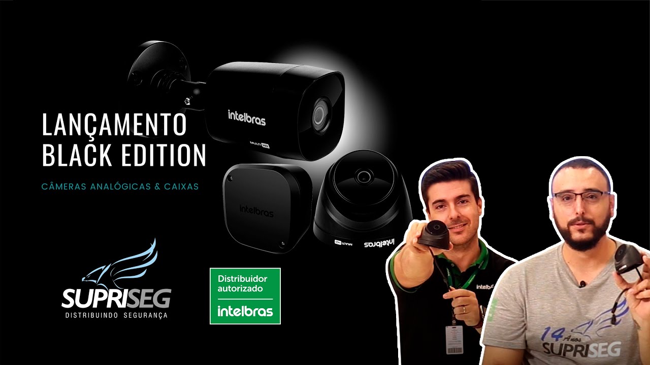 Apresenta&ccedil;&atilde;o Linha Black Edition  - Intelbras - VHD 1220 B e D