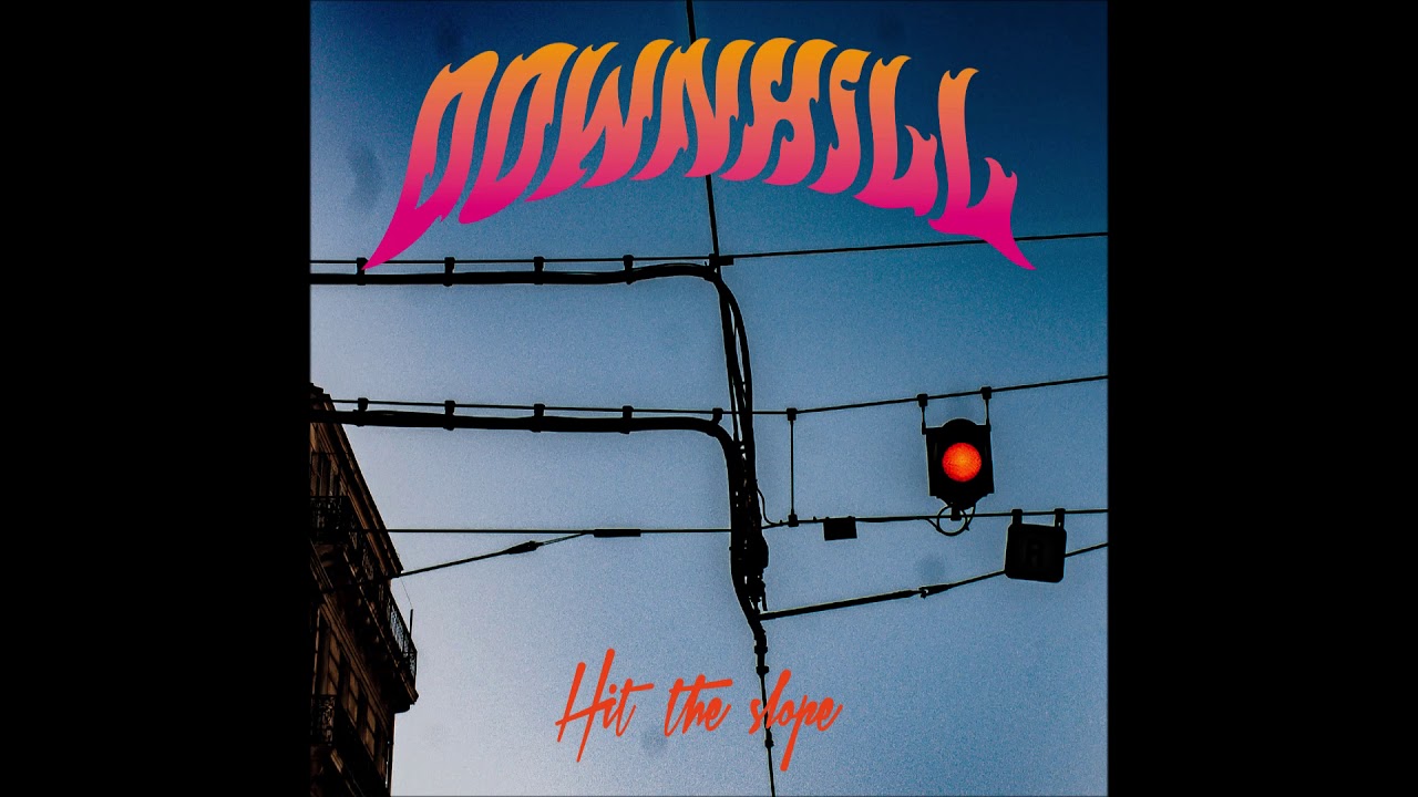 Downhill - Hit The Slope 2019 (Full EP)