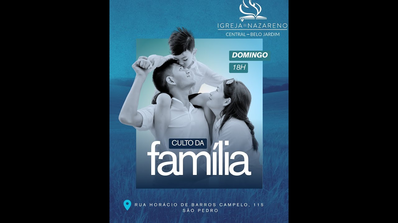 CULTO DA FAMÍLIA 11/01/2026
