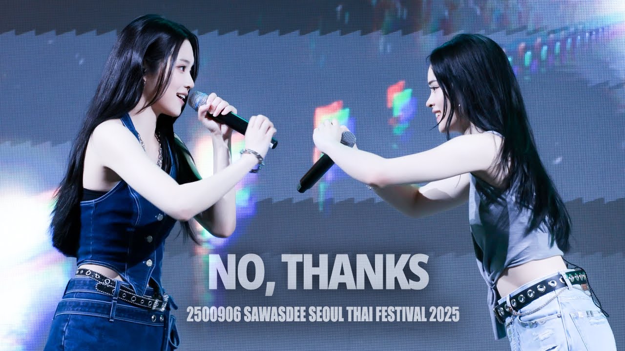 [4K] ALLY JETAIME - No, Thanks (너여야만 해) @250906 SAWASDEE SEOUL THAI FESTIVAL 2025