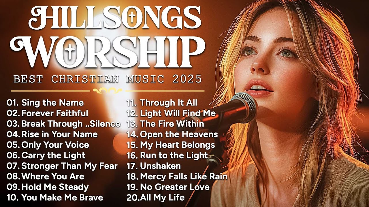 Goodness Of God  -  Special Hillsong Worship Songs Playlist 2025 ✝ Worship Songs With Lyrics