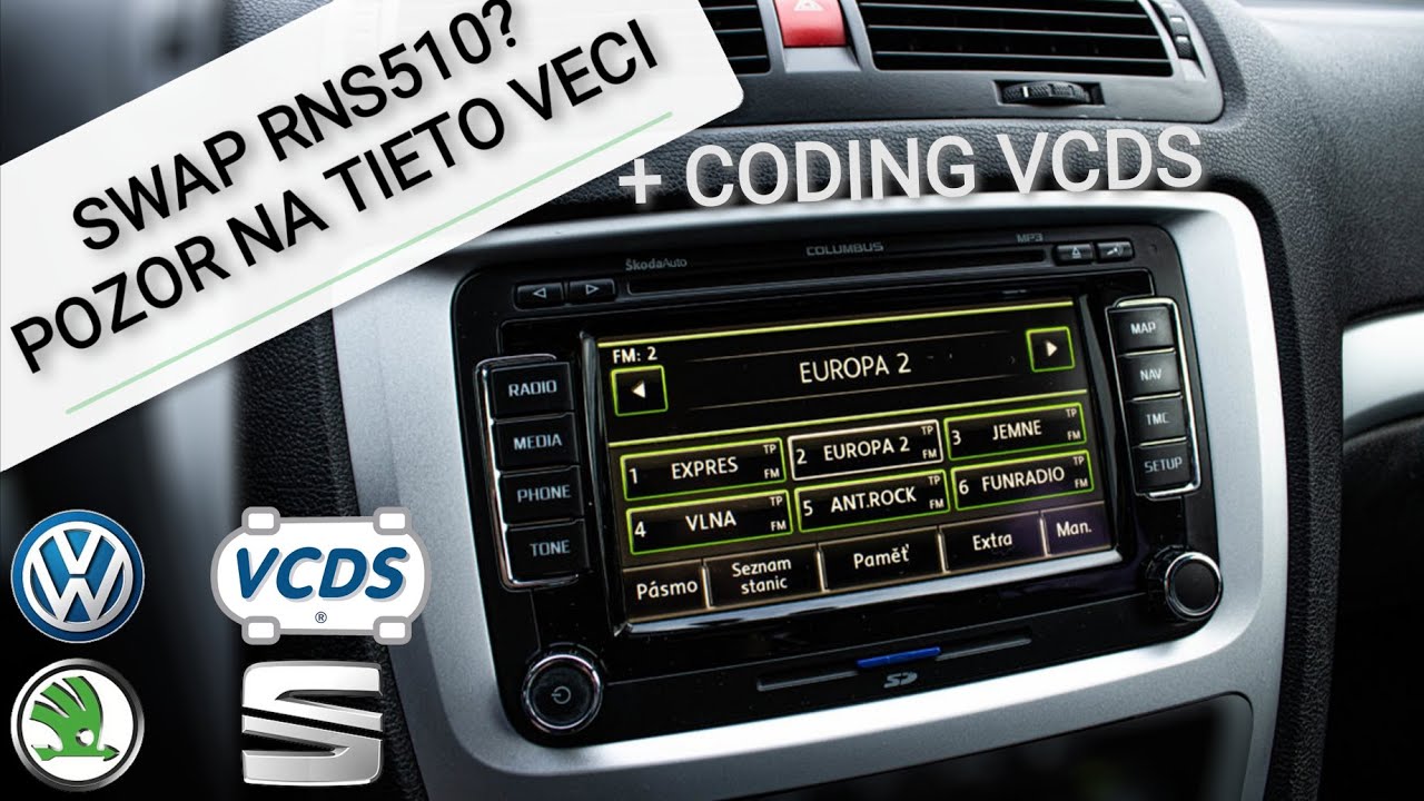 načo si dávať pozor pri výmene za RNS510 - COLUMBUS + kodovanie VCDS