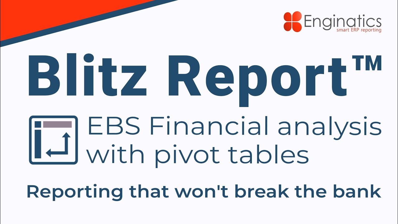 OnDemand - EBS Financial Analysis with Blitz Report and Pivot tables