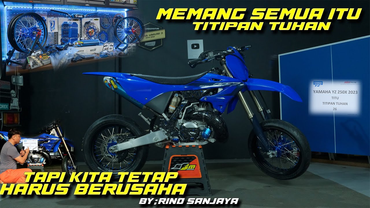 BANYAK YANG BIKIN SUPERMOTO YAMAHA YZ 250X‼️ KARENA PENGEN KENCANG
