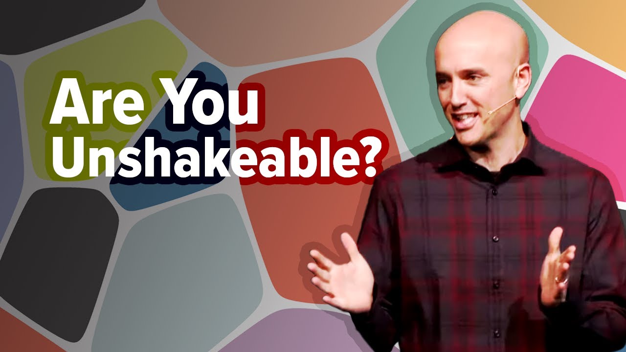 Anchored: Are You Unshakeable?