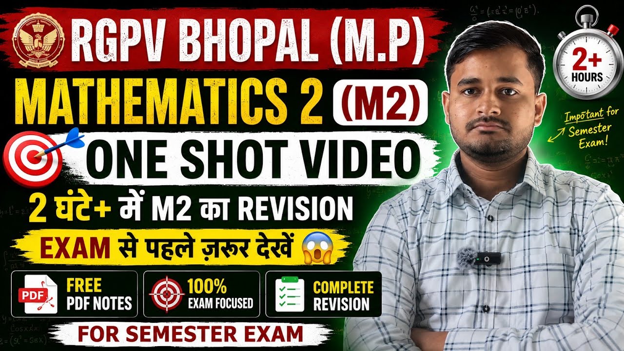 RGPV Mathematics 2 (M2) One Shot 2026 | Complete Revision Before Semester Exam | RGPV M2