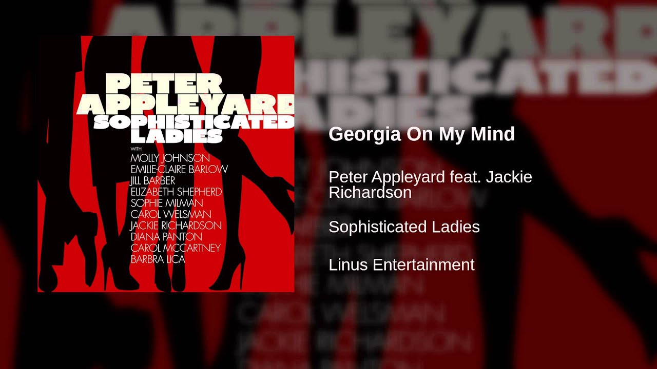 Peter Appleyard feat. Jackie Richardson - Georgia On My Mind