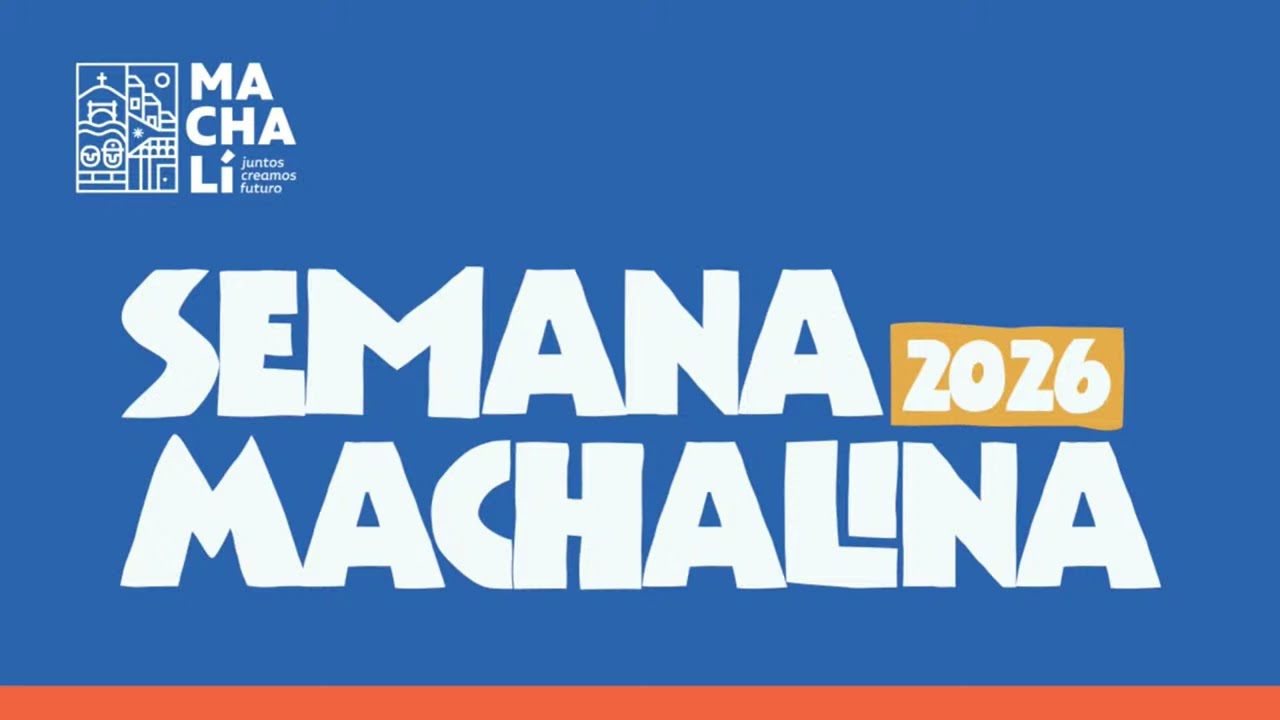 Semana Machalina 2026 dia 1