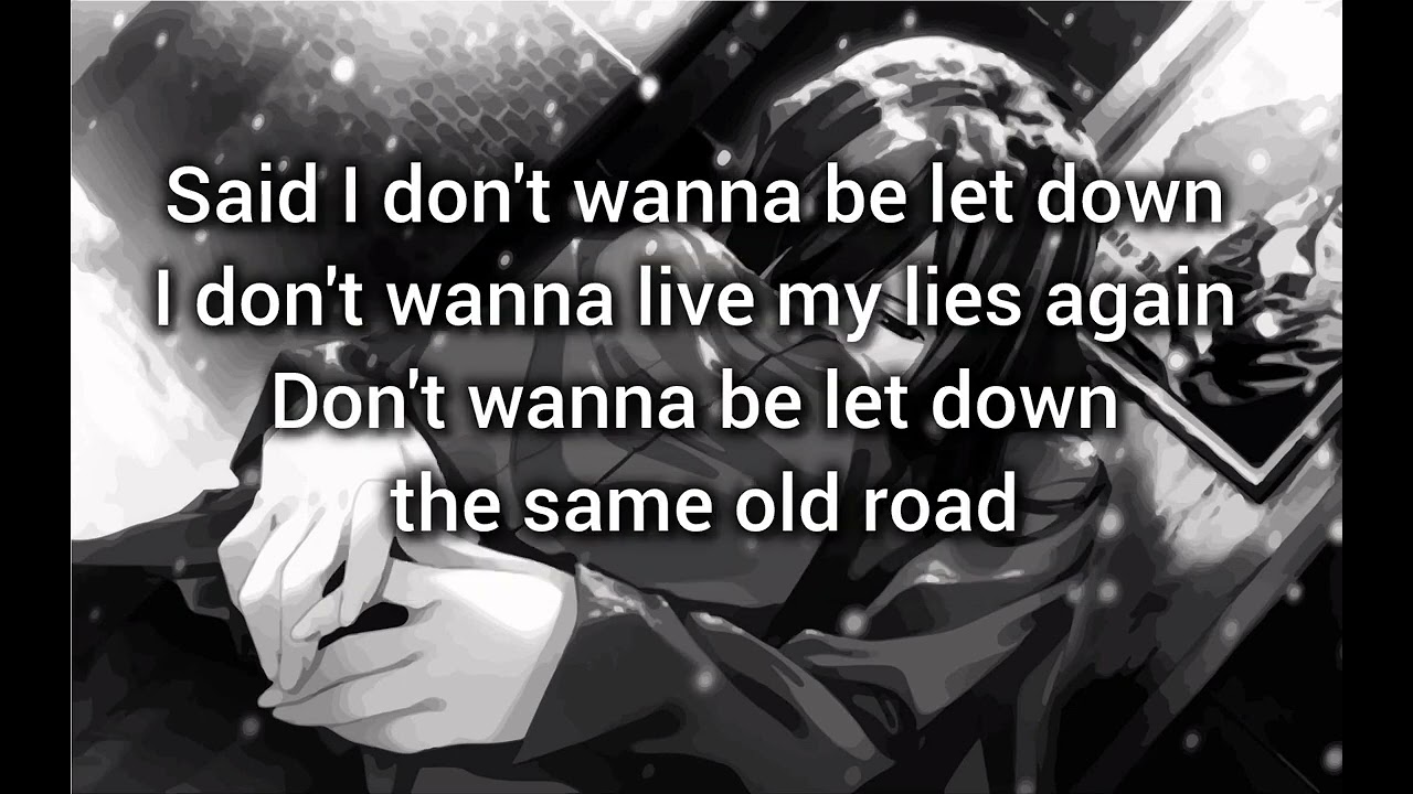 Nightcore - Let Down (Dead By Sunrise/Lyrics)