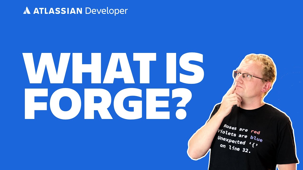 What is Forge? - The Atlassian Developer Platform