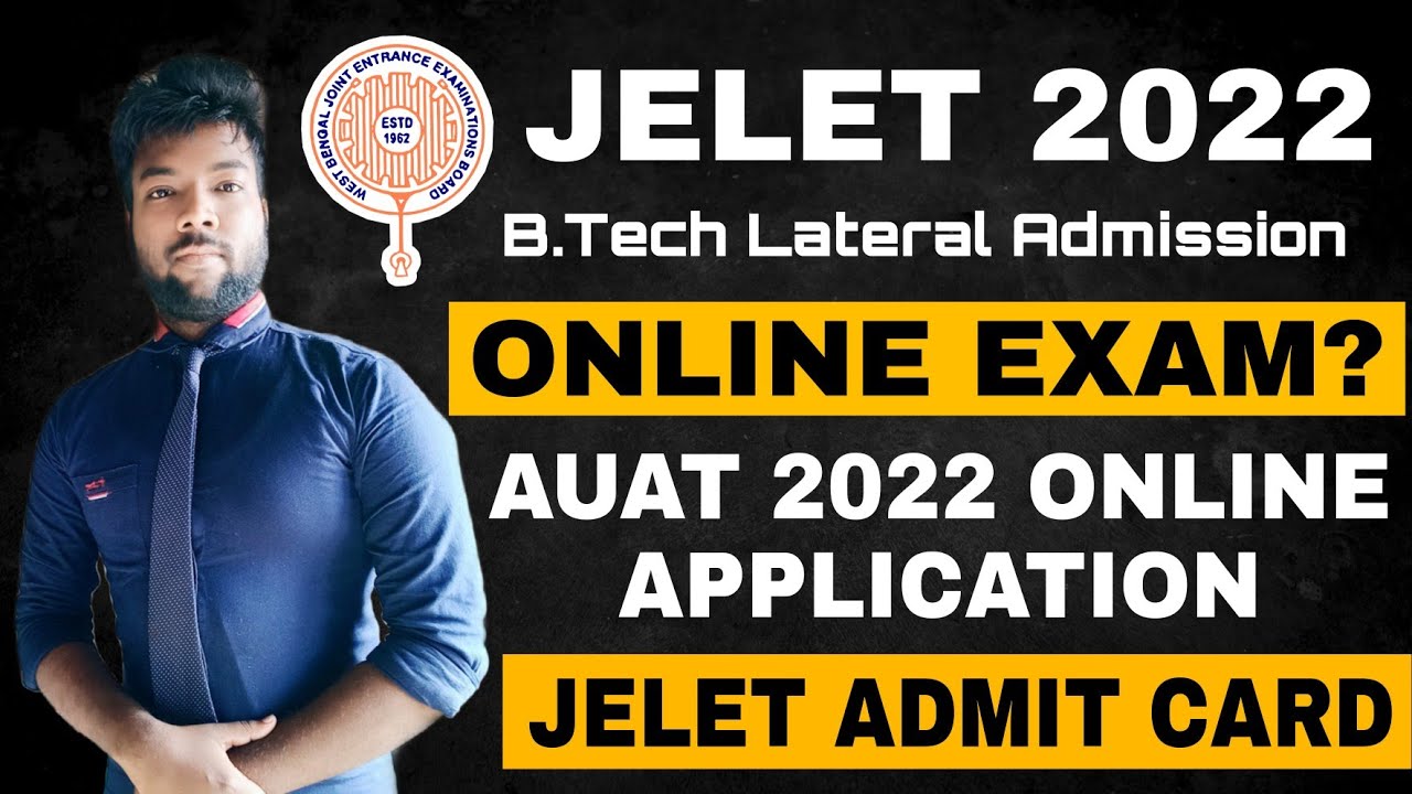 JELET 2022 New Update | Online Exam? Online Mock Test? Download Admit Card | Only 12 Days Left.