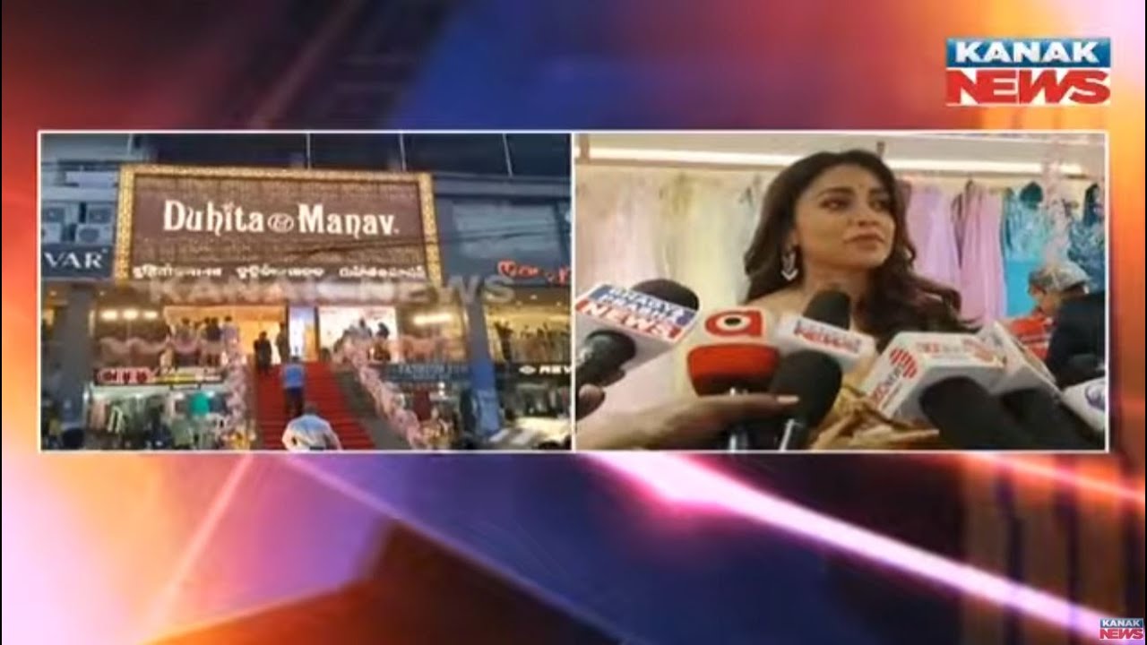 Actress Shriya Saran Inaugurates Exclusive 'Duhita & Manav' Showroom In Berhampur