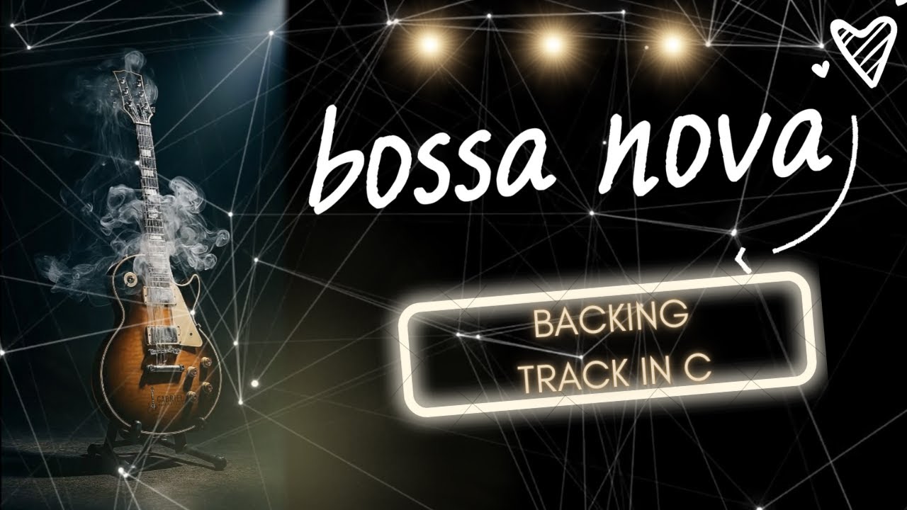 🎸 Play Along: Easy Bossa Nova Backing Track (C Major)