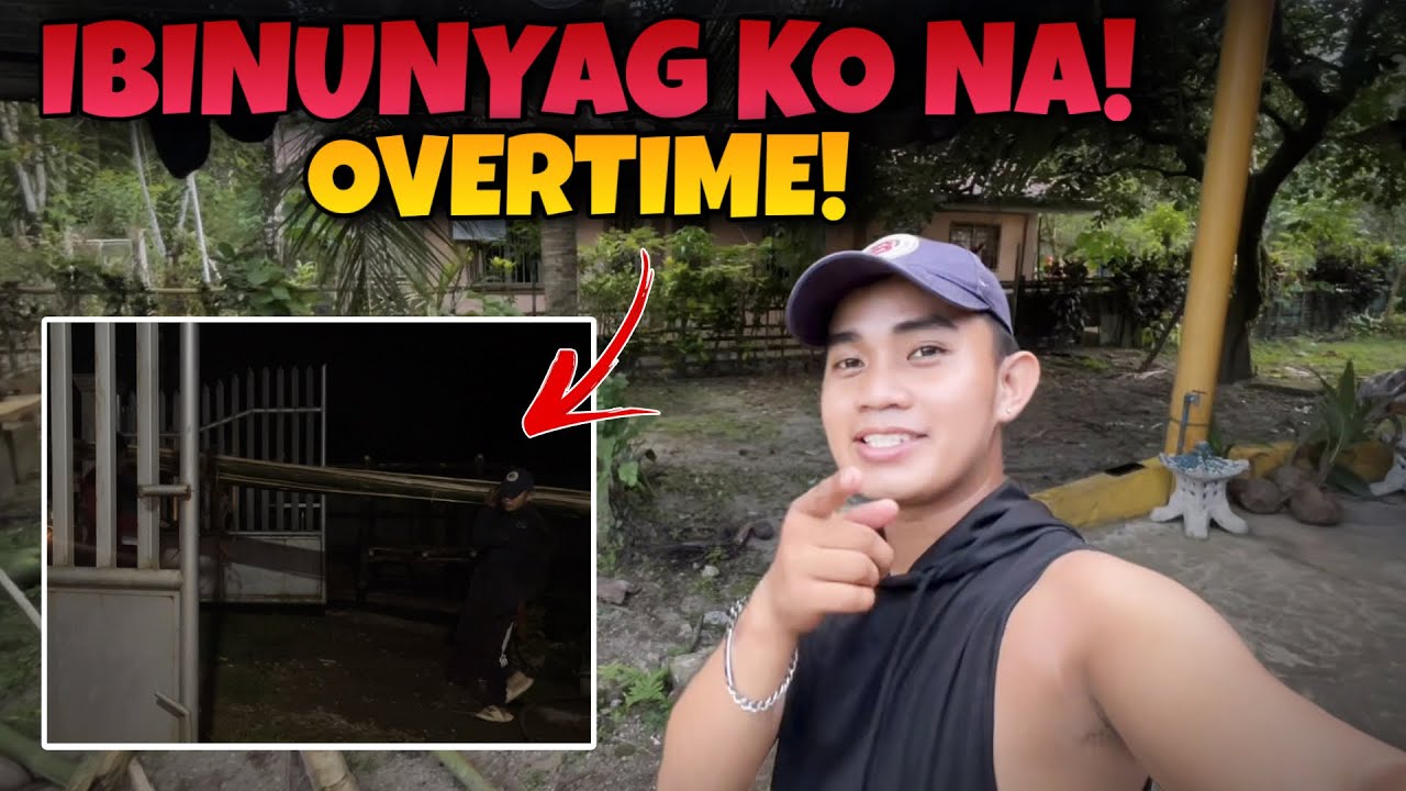 📌IBINUNYAG KO NA! OVERTIME SA KUBO! @Justinesdailylifeph