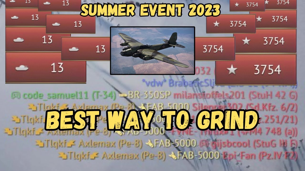 War Thunder - BEST WAY TO GRIND THE SUMMER EXTREME EVENT!!!
