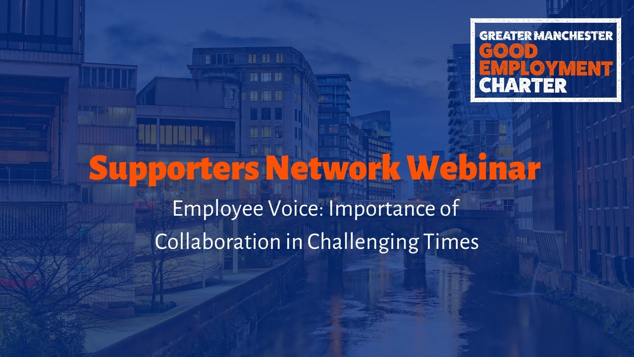 Employee Voice: Importance of Collaboration in Challenging Times | GM Good Employment Charter