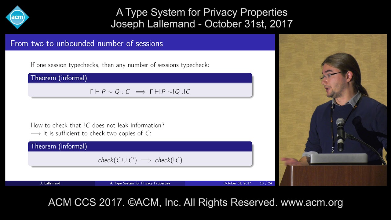 ACM CCS 2017 - A Type System for Privacy Properties - Joseph Lallemand