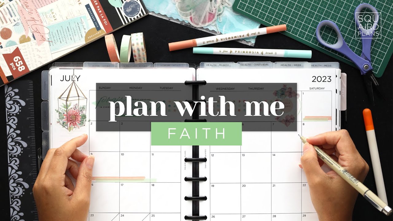 FAITH PLAN WITH ME :: JULY CLASSIC HAPPY PLANNER SETUP (WEEKLY & MONTHLY LAYOUTS)