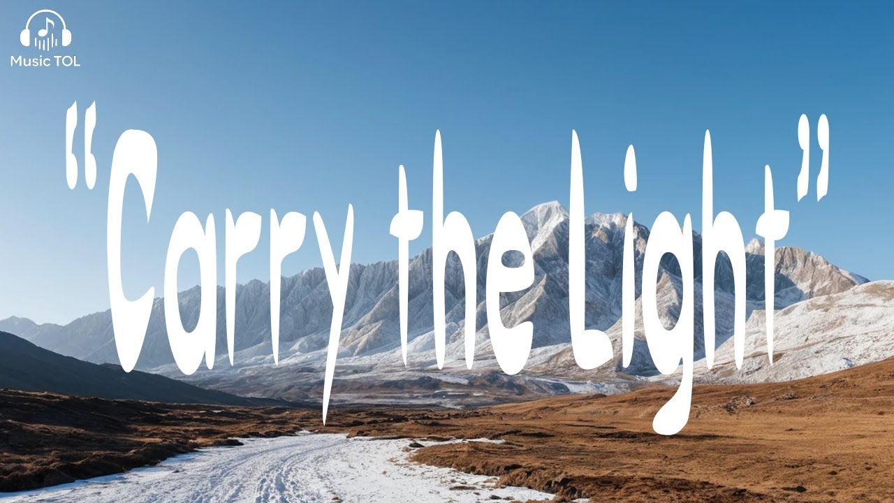Carry the Light