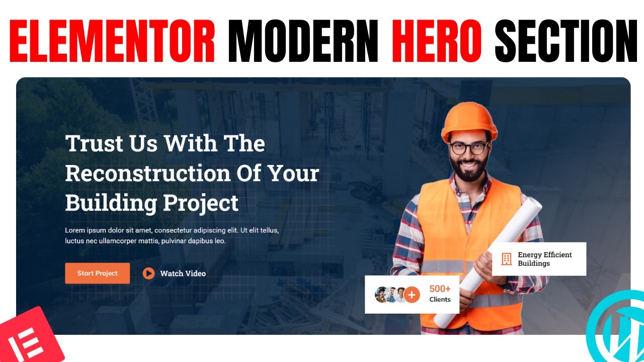 Build a Modern HERO Section from Scratch using ELEMENTOR | Wordpress Elementor Tutorial 2026