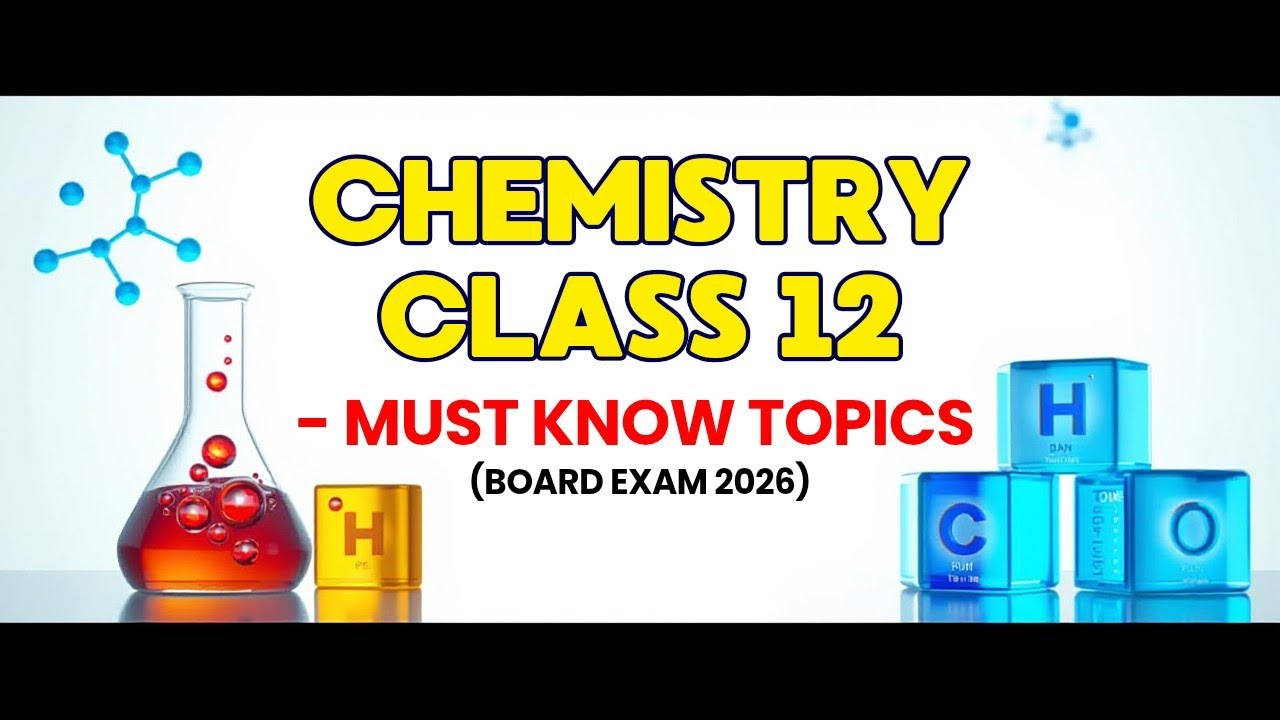 Class 12 Chemistry Easy Marks Strategy | Board Exam Mein Sure Marks Kaise Laayein?