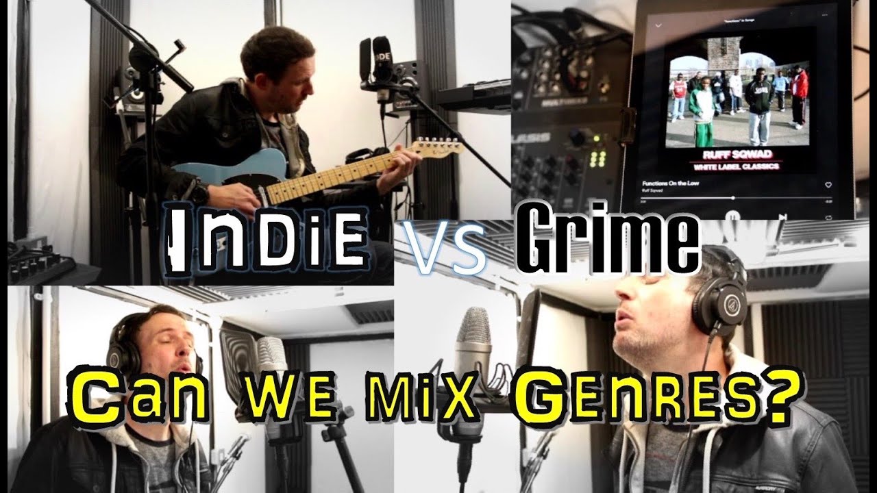 Indie vs Grime- Can we mix Genres?
