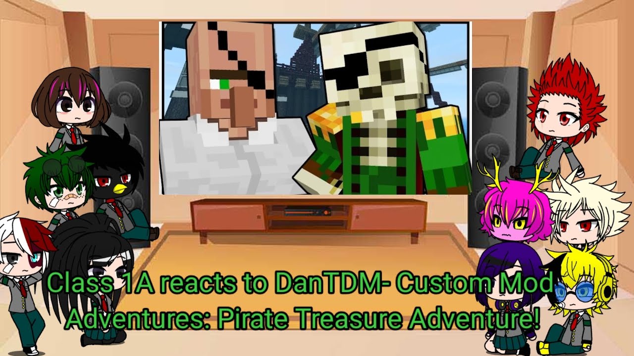 Class 1A reacts to DanTDM- Custom Mod Adventures (Pirate Treasure Adventure)