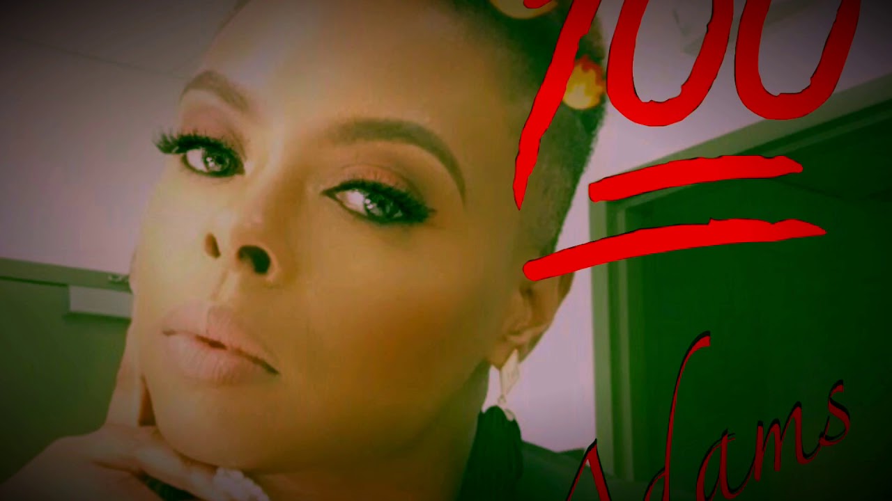 Keep It One Hundred- Chavonna Adams (New Single) 2018