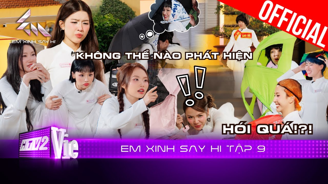 Em Xinh Say Hi Tập 9: Lamoon suy luận đỉnh cao, màn “lẩn trốn” nhịp nhàng siêu hài hước của các team