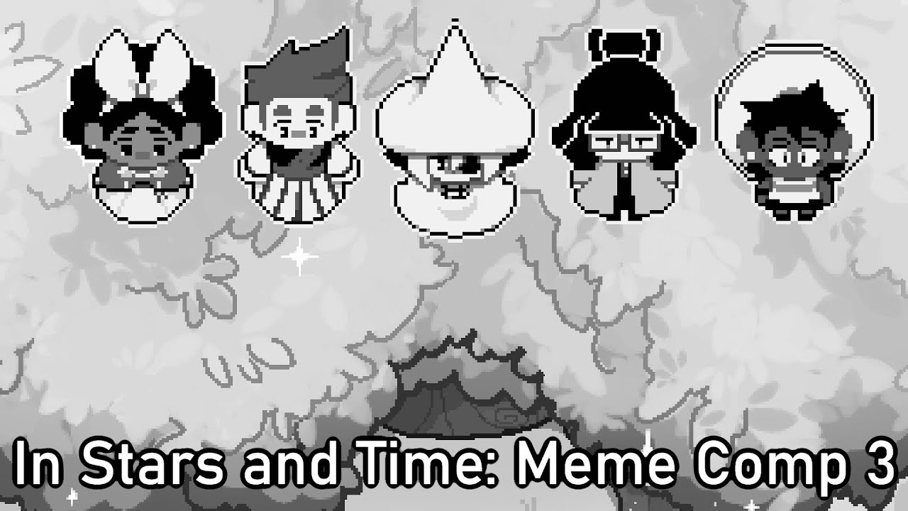 In Stars and Time: Meme Comp 3