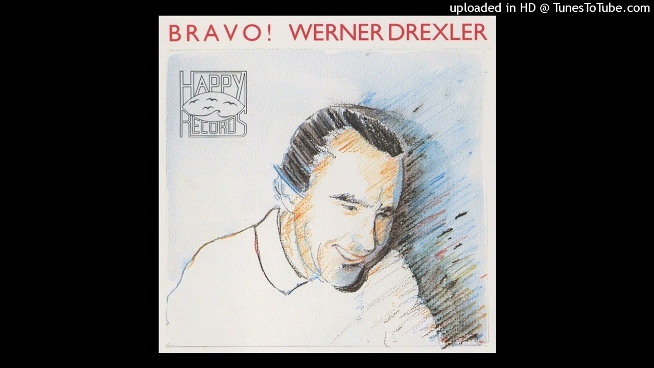 Werner Drexler (Germany) - Bravo!