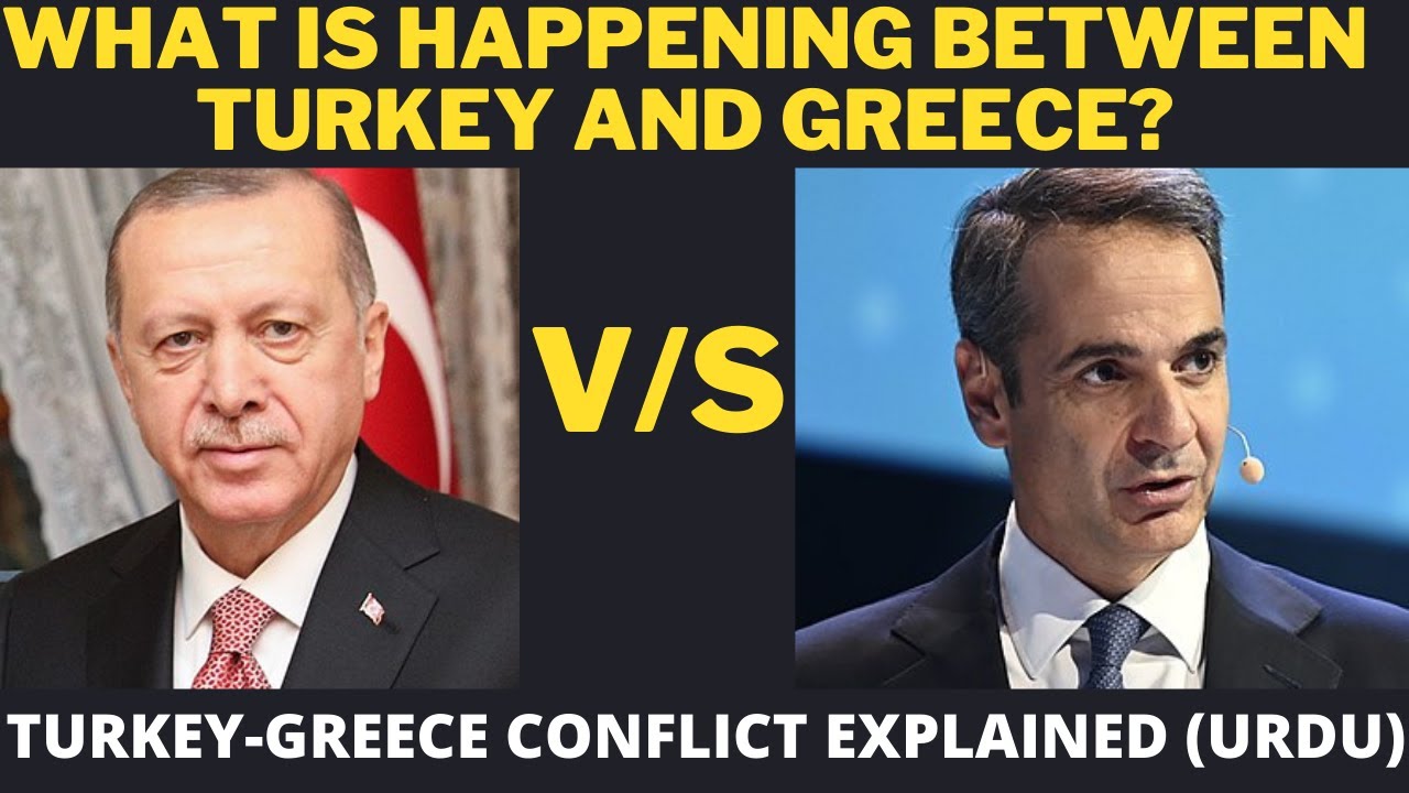 Turkey vs Greece| Turkey_Greece conflict explained...