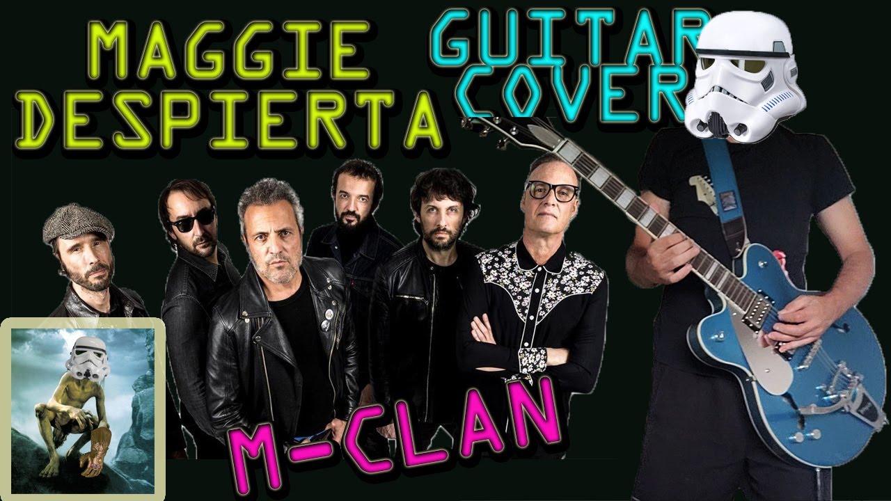 Maggie despierta - M-Clan - Versión guitarra eléctrica