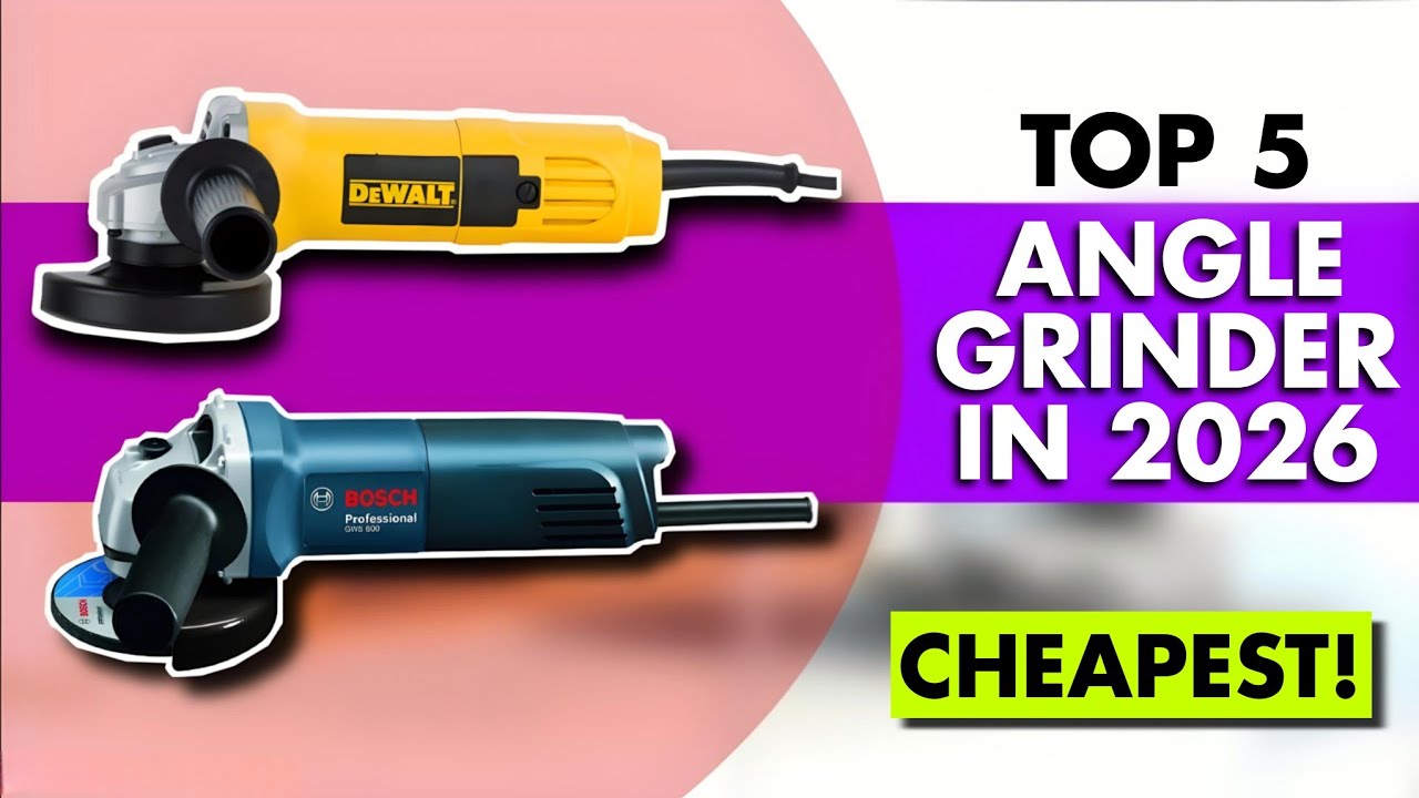 Top 5 Best Angle Grinder In India 2026 | Angle Grinder Under 2000 | Angle Grinder For Business 2026