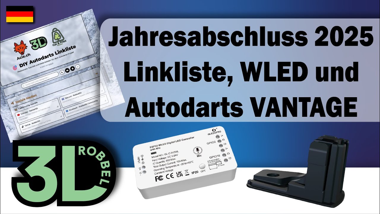 DIY Autodarts Jahresabschluss 2025 Linkliste, WLED und Autodarts Vantage