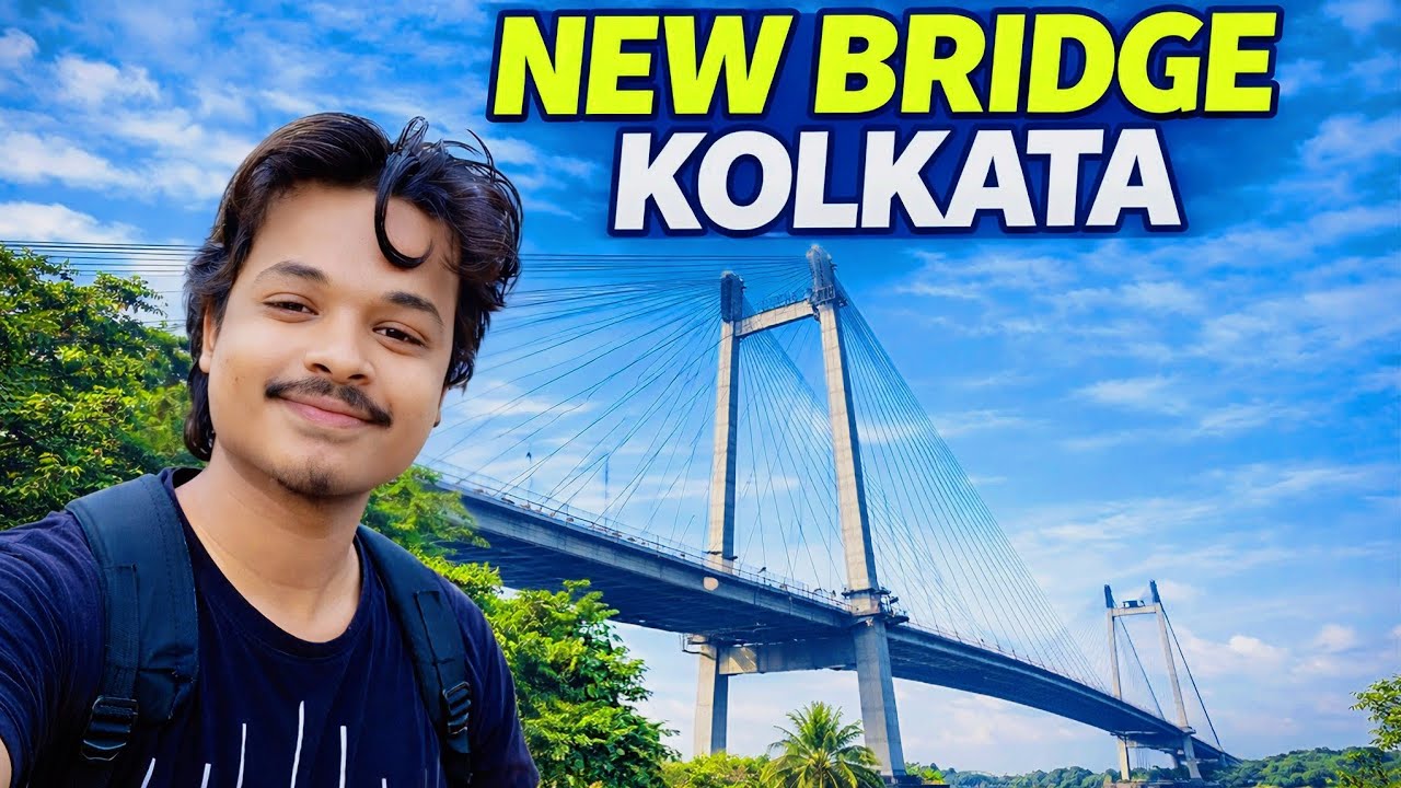 Kolkata New Bridge | A Modern Engineering Beauty | Neyaz