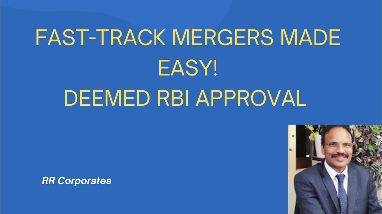 RBI's 2026 FEMA Amendment Explained (Part 2) | Deemed RBI Approval, Fast-Track Mergers & FEMA