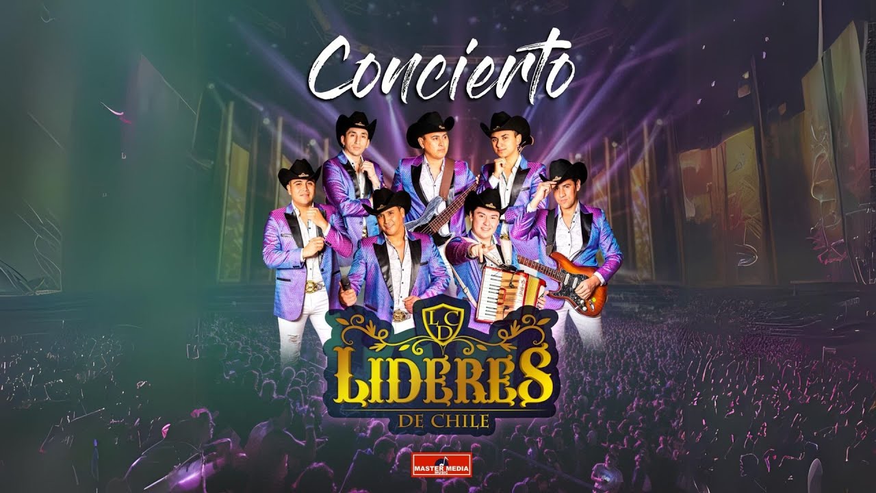 Lideres de Chile -🕺 Concierto en Vivo 🤠🔥