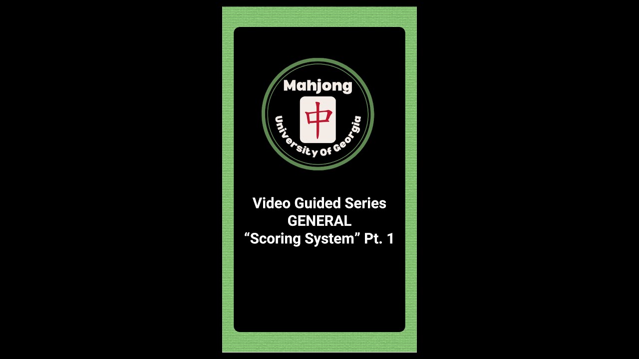 HONG KONG MAHJONG | SCORING SYSTEM PT.1